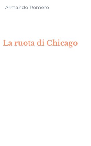 La ruota di Chicago