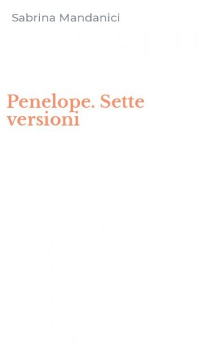 Penelope. Sette versioni