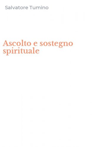 Ascolto e sostegno spirituale