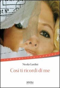 Cos&igrave; ti ricordi di me