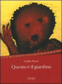 Questo &egrave; il giardino