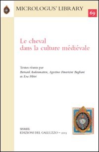 Le cheval dans la culture m&eacute;di&eacute;vale