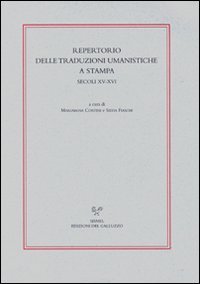 Repertorio delle traduzione umanistiche a stampa secoli XV-XVI