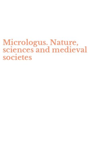 Micrologus. Nature, sciences and medieval societes