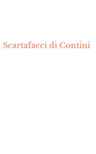 Scartafacci di Contini