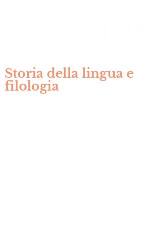 Storia della lingua e filologia