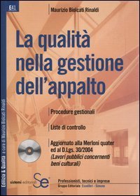 La qualit&agrave; nella gestione dell'appalto