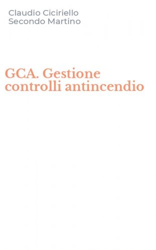 GCA. Gestione controlli antincendio