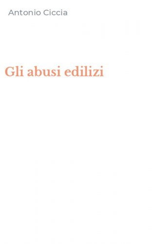 Gli abusi edilizi