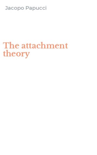 The attachment theory