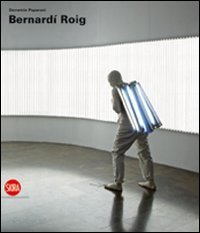 Bernard&iacute; Roig. Ediz. italiana, inglese e spagnola