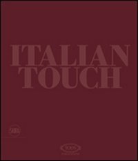 Italian touch. Ediz. italiana e inglese