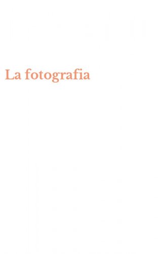 La fotografia