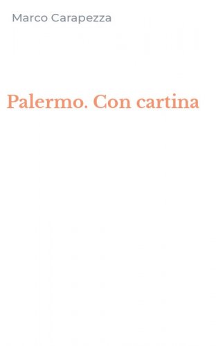Palermo. Con cartina