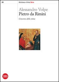 Pietro da Rimini. L'inverno della critica