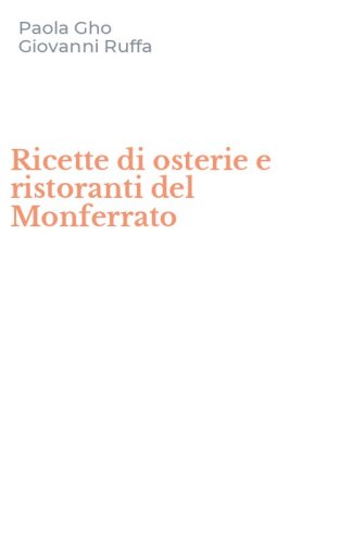 Ricette di osterie e ristoranti del Monferrato