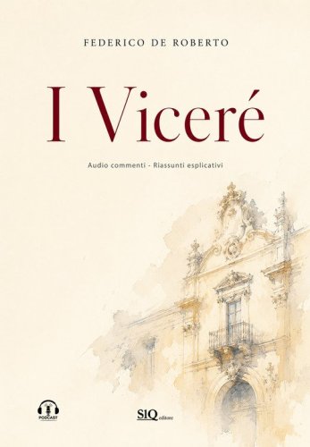 I Vicer&eacute;. Audio commenti. Riassunti esplicativi