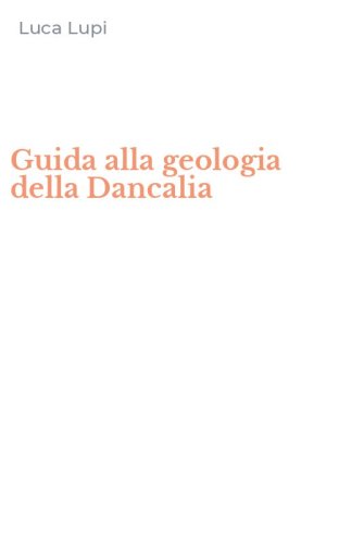Guida alla geologia della Dancalia