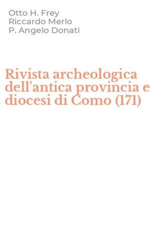Rivista archeologica dell'antica provincia e diocesi di Como (171)
