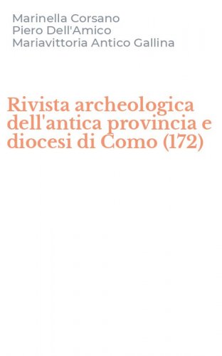 Rivista archeologica dell'antica provincia e diocesi di Como (172)