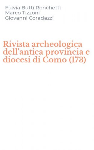 Rivista archeologica dell'antica provincia e diocesi di Como (173)
