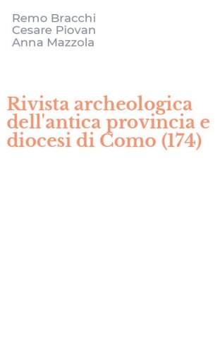 Rivista archeologica dell'antica provincia e diocesi di Como (174)