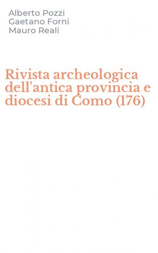 Rivista archeologica dell'antica provincia e diocesi di Como (176)