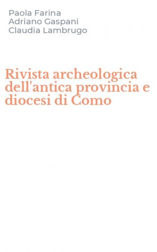 Rivista archeologica dell'antica provincia e diocesi di Como