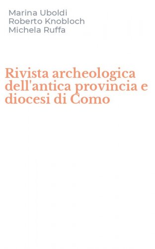 Rivista archeologica dell'antica provincia e diocesi di Como