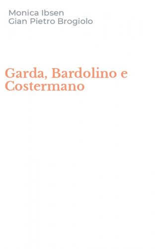 Garda, Bardolino e Costermano