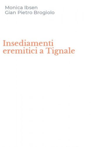 Insediamenti eremitici a Tignale