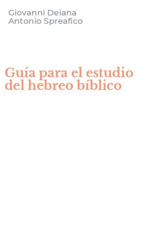 Gu&iacute;a para el estudio del hebreo b&iacute;blico
