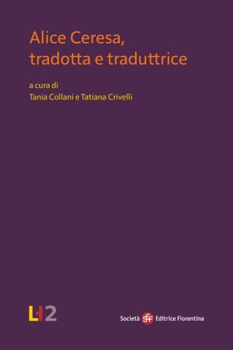 Alice Ceresa, tradotta e traduttrice