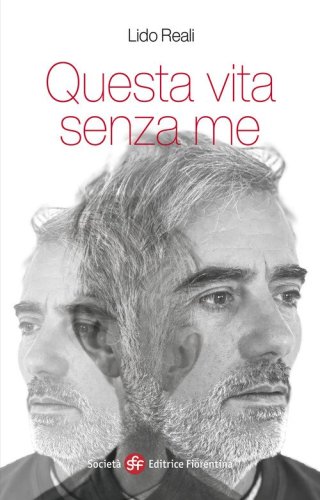 Questa vita senza me