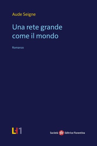 Una rete grande come il mondo