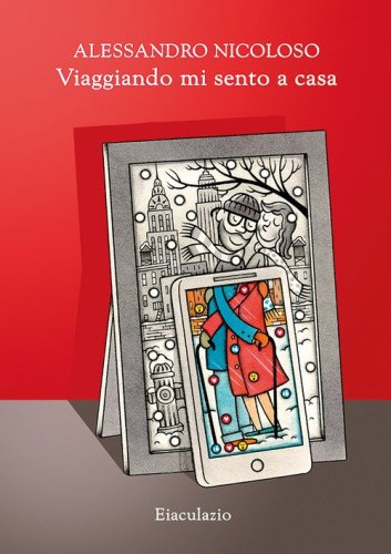 Viaggiando mi sento a casa