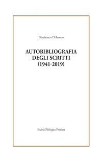 Autobibliografia degli scritti (1941-2019)