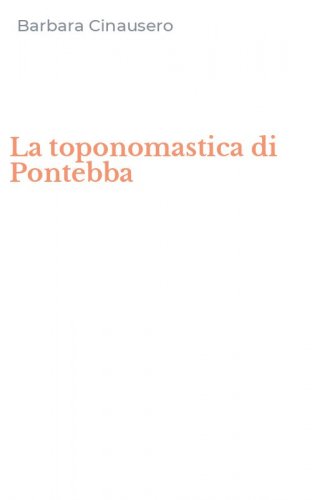 La toponomastica di Pontebba