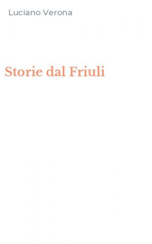 Storie dal Friuli