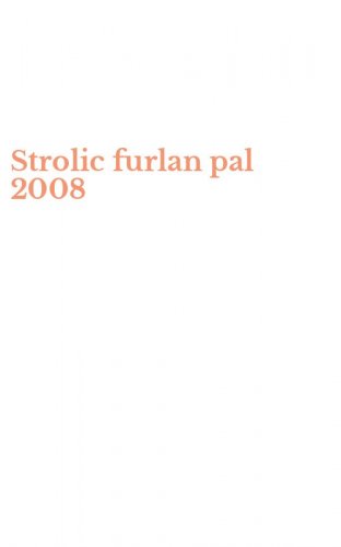 Strolic furlan pal 2008