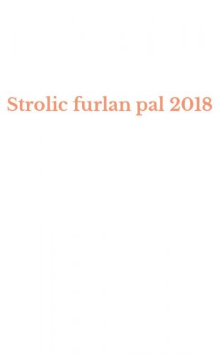 Strolic furlan pal 2018