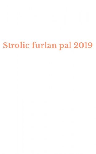 Strolic furlan pal 2019