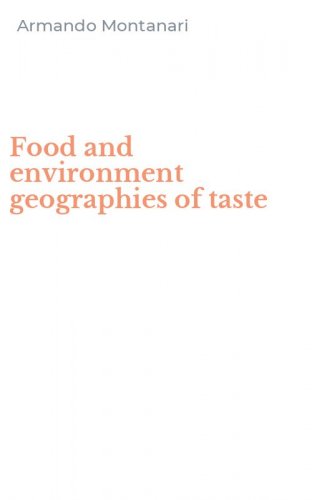 Food and environment geographies of taste