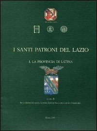 I santi patroni del Lazio