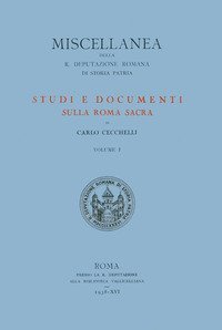 Studi e documenti sulla Roma sacra