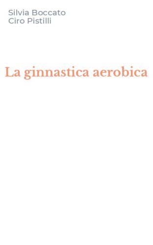 La ginnastica aerobica