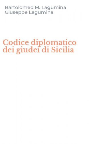 Codice diplomatico dei giudei di Sicilia