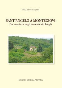 Sant'Angelo a Montegiovi. Per una storia degli uomini e dei luoghi