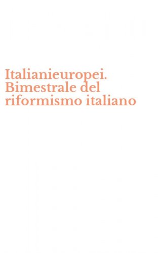 Italianieuropei. Bimestrale del riformismo italiano