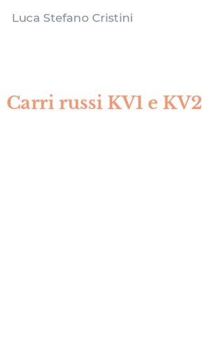 Carri russi KV1 e KV2